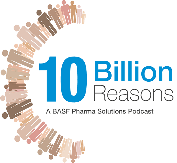 Logo for 10 Billion Reasons: A BASF Pharma Solutions Podcast